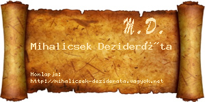 Mihalicsek Dezideráta névjegykártya